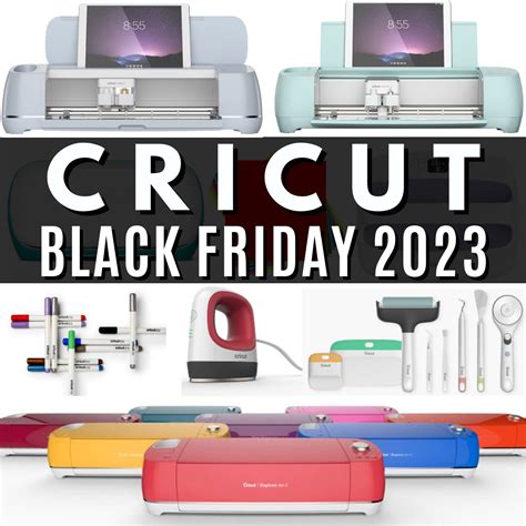 CRICUT BLACK FRIDAY 2023: Your Best Deals Cheat Sheet!.